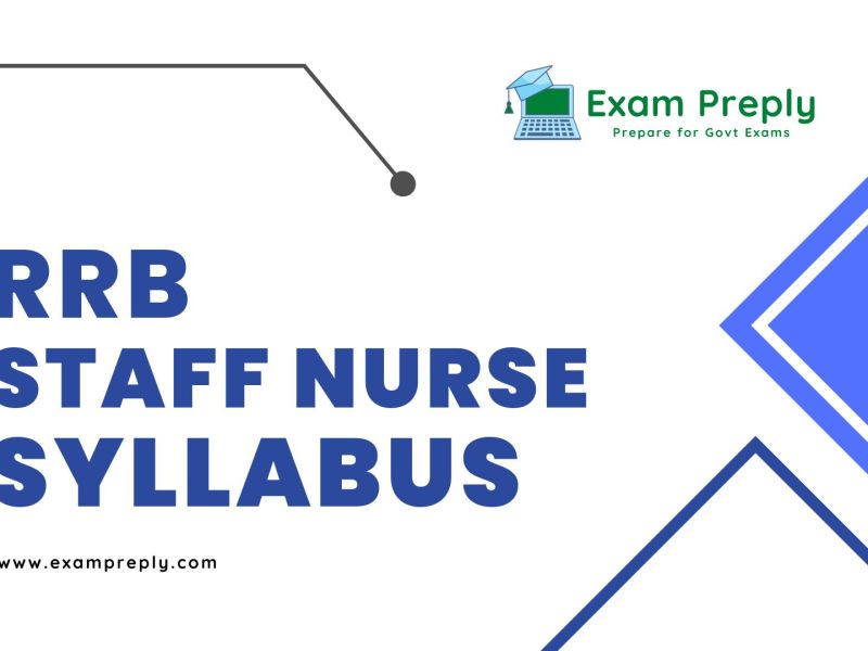 RRB Staff Nurse Syllabus