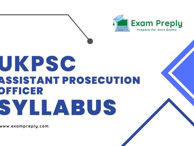 UKPSC Assistant Prosecution Officer Syllabus