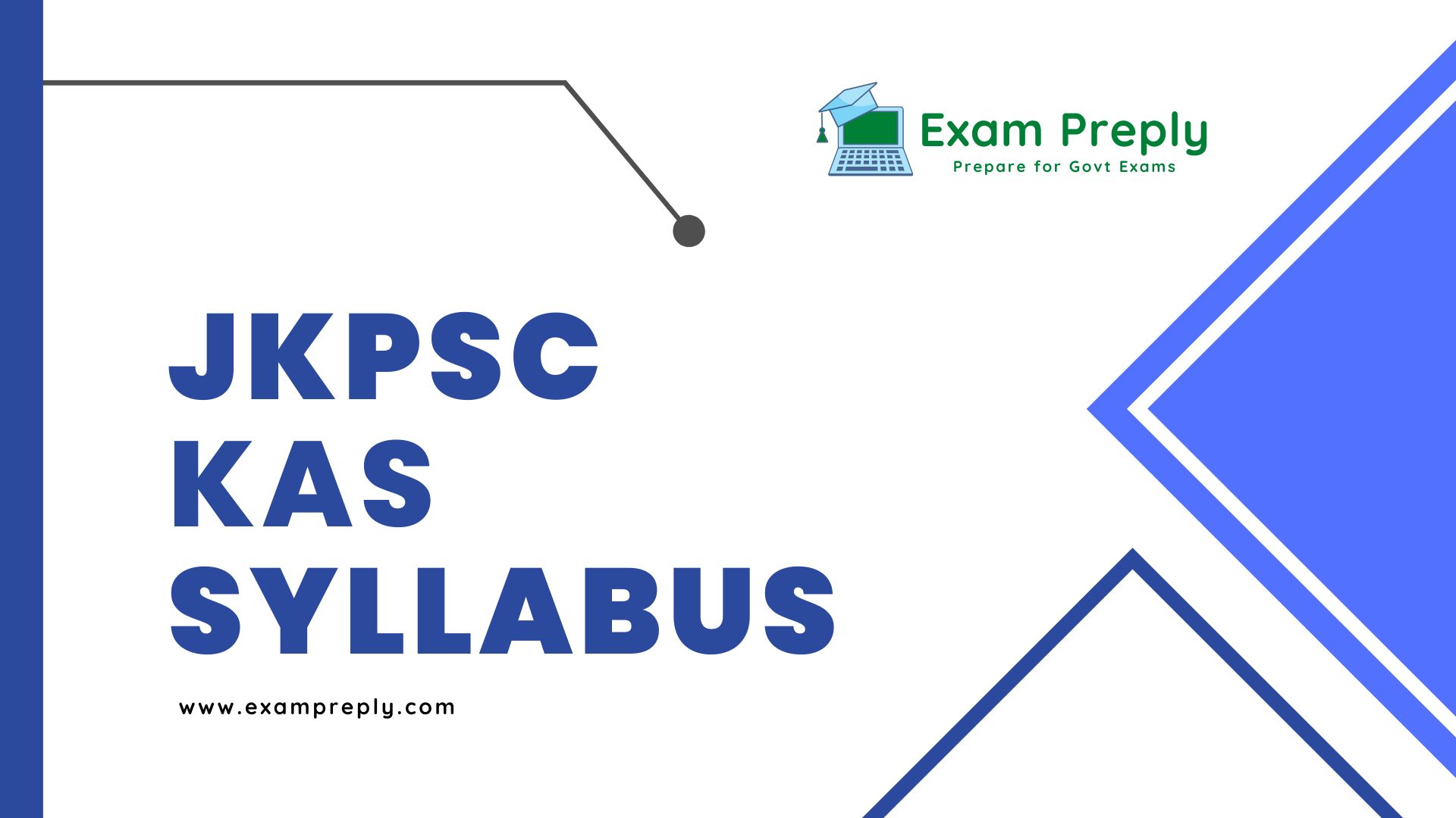 JKPSC KAS Syllabus, Exam Pattern - Exam Preply