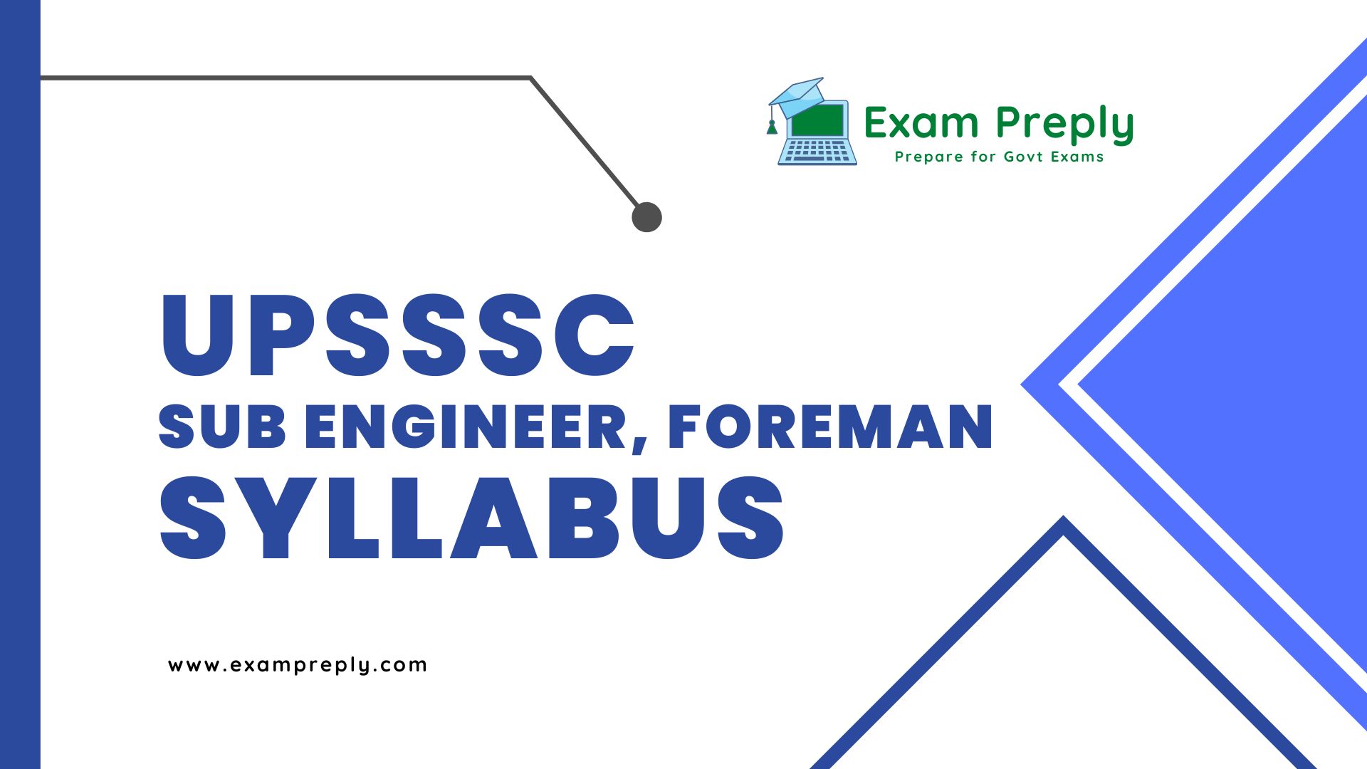 UPSSSC Sub Engineer, Foreman Syllabus, Exam Pattern - Exam Preply